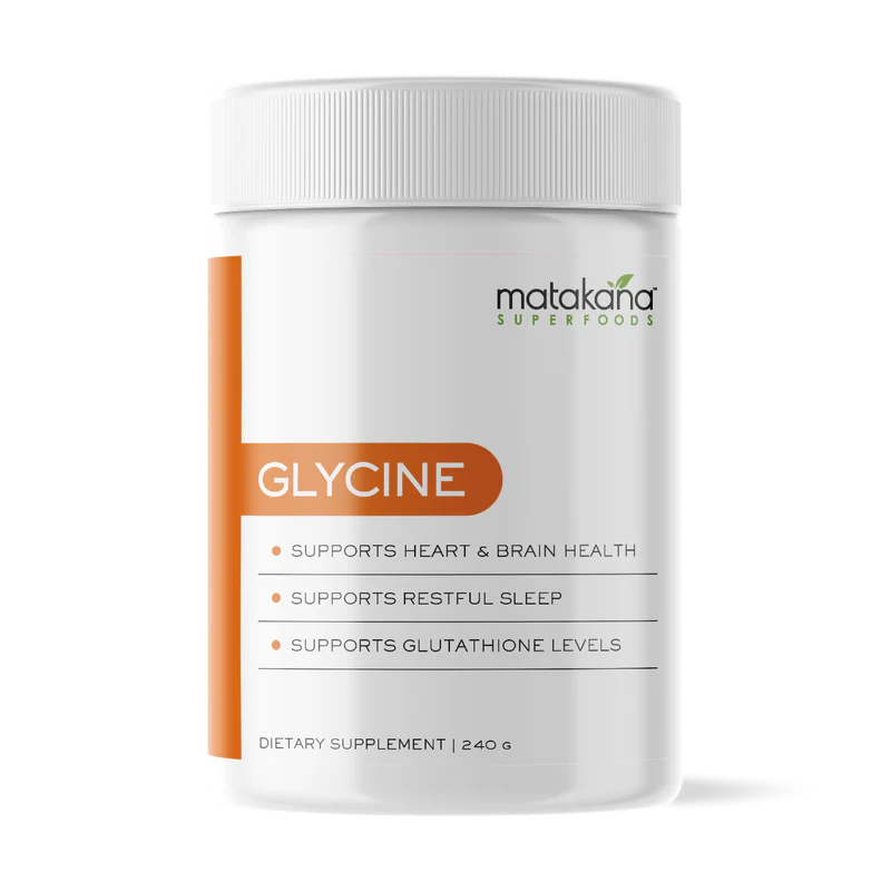 Matakana Superfoods Glycine 240g dietary supplement for heart and brain health, restful sleep, and glutathione support.